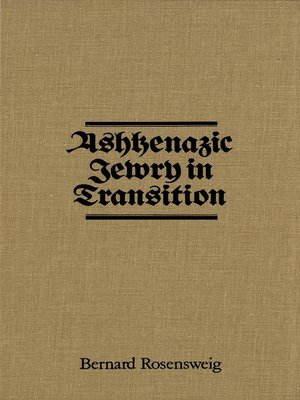 cover image of Ashkenazic Jewry in Transition